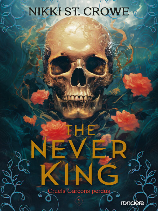 Title details for The Never King by Nikki St. Crowe - Available